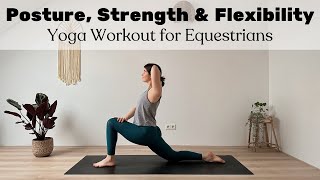 30 MIN YOGA FOR EQUESTRIANS || Posture, Core Strength & Flexibility – Full Body Yoga Workout