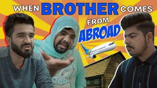 When Brother Comes From Abroad || Unique MicroFilms || Comedy Skit