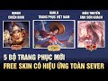 Liên Quân 5 Bộ Trang Phục Mới Gà Rán Free Toàn Server - Hiệu Ứng Skin Kahlii Việt Nam, Điêu Thuyền