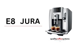 JURA E8 - Automatic Espresso Machine | QUALITY COFFEE SYSTEMS #Jura #espressomachine