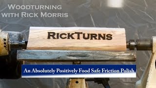 An Absolutely Positively Food-safe Friction Polish