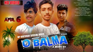 O Balma | Odia music album | HARIHAR DASH | Tarique | Aseema panda  | SR CINEMATIC PRESENTS |