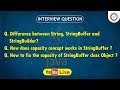 Session-29 || 9:30PM Live || StringBuffer & StringBuilder in Java || Java Interview Question by JTC