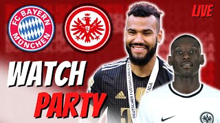 LIVE FC Bayern vs Eintracht Frankfurt Bundesliga Watchparty