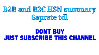 b2b and b2c hsn summary in tally tdl | subscribe to get free