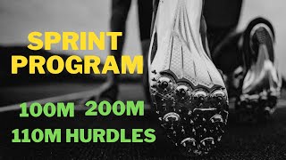 Week 19-21 - Sprint Program I 100m, 200m, 110m Hurdles