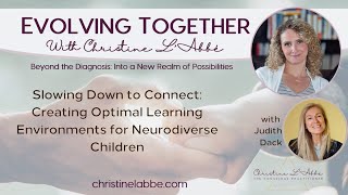 Creating Optimal Learning Environments for Neurodiverse Children | Evolving Together with Christine