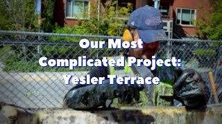 Our Most Complicated Project - Yesler Terrace in Seattle, Washington