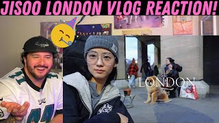 JISOO LONDON vlog Reaction!