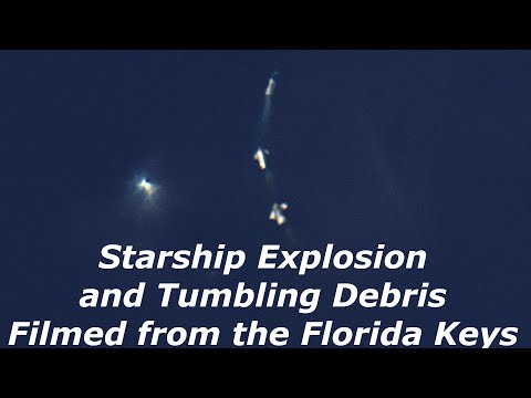 SpaceX Starship Explosion Filmed from the Florida Keys!