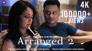 ARRANGED 2 | LIMA | RANJEEV | UDAYAN | HARSH | SAMUJJAL | KC DIGITAL FILMS | ASSAMESE SHORT FILM