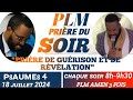 PRIÈRE DE GUÉRISON ET DE RÉVÉLATION | PSAUMES 4 |PSAUME ET PRIÈRES |PLM AMEN 3 FOIS| 18 JUILLET 2024