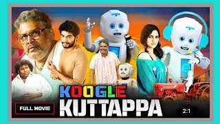 Koogle Kuttappa 2022 Hindi Dubbed Full Movie 🍿