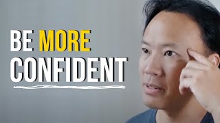 How to Build Limitless Confidence | Jim Kwik