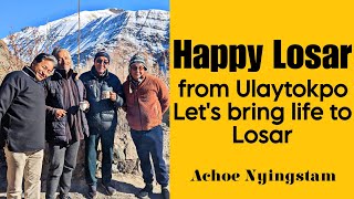 Happy Losar from Ulaytokpo Let's bring life to Losar | Achoe Nyingstam