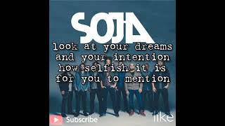 SOJA-EVERYTHING CHANGESw/lyrics