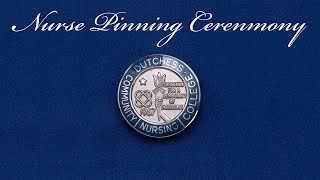 Nurse Pinning Ceremony Spring 2024 | Dutchess Community College