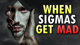 7 Weird Things That Happen When A Sigma Male Gets MAD