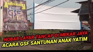 Nobar layar tancap acara GSF santunan anak yatim di mekar jaya BSD Serpong tanggerang selatan