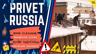 ROOF CLEANING and DANGEROUS ICICLES | Tetőtisztítás és veszélyes jégcsapok // PRIVET RUSSIA