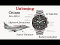 UNBOXING Citizen Eco-Drive Skyhawk Promaster Radio Controlled Super Titanium JY8108-53E, 2019 model