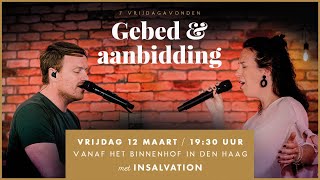 LIVE Binnenhof worship en gebed • INSALVATION