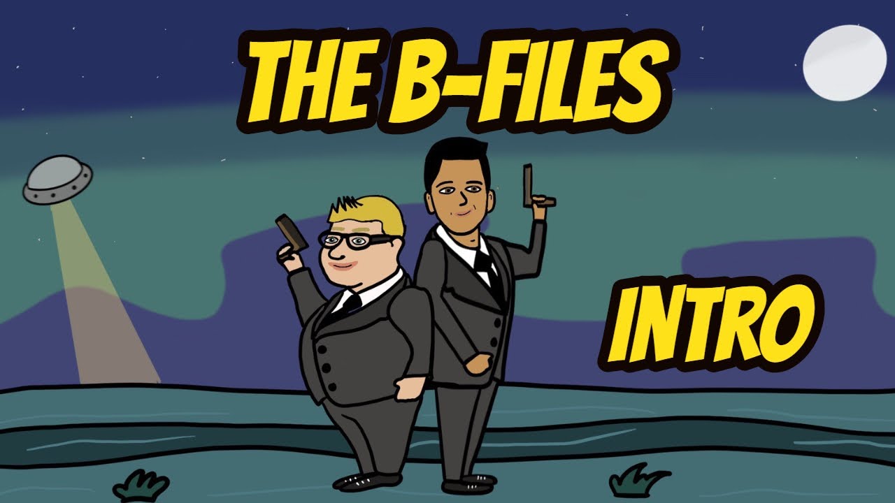 The B-Files Intro - YouTube