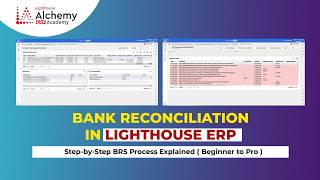 Bank Reconciliation in Lighthouse ERP | Step-by-Step BRS Process Explained ( Beginner to Pro )