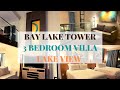 Bay Lake Tower 3 Bedroom Grand Villa