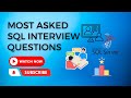 Top 15 Most asked Interview Questions and Answers of SQL for Fresher in Interview | Must watch video