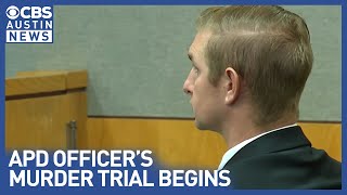 Trial begins for Austin Police officer charged with murder for on-duty shooting