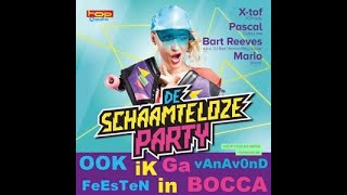 DJ Bart Reeves en Live du Bocca   De Schaamteloze Party le 24/05/2017