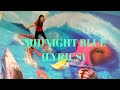 MIDNIGHT BLUE (LYRICS) || JOY MAYUMI INFINITY, #entertainment