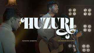 Huzuri (Acoustic Sessions) - NOW Originals | Ft. @AkshayMathews