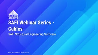 SAFI Webinar Series - Cables