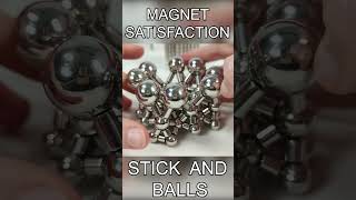 Stick and Balls, Magnet Satisfaction