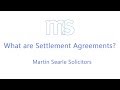 What is a Settlement Agreement (or Compromise Agreement)?