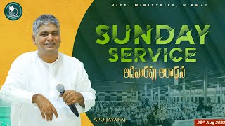 SUNDAY SERVICE||APO JAYARAJ||NISSI MINISTRIES||28 08 2022