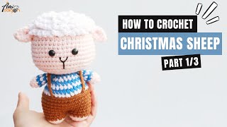 #381 | Sheep in Overalls Amigurumi Pattern (1/3) | How To Crochet Animal Amigurumi | @AmiSaigon