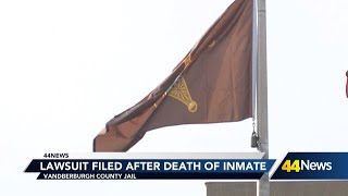 Lawsuit filed after death of inmate at Vanderburgh County Jail