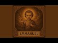 Emmanuel (God With Us)