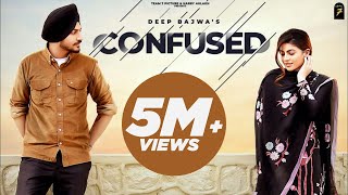 Confused - Deep Bajwa | Mahi sharma| Full Video | Desi Crew | 2021