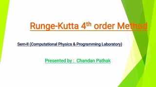 Runge-Kutta 4th order Method with Fortran Code #ChandanPathak