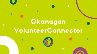 The Okanagan VolunteerConnector