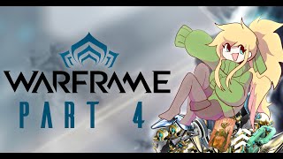 HEART OF DEIMOS AND MORE | Warframe - Part 4