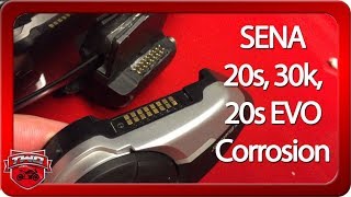 SENA 20s 20s EVO 30k Connection Corrosion