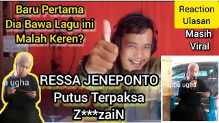 RESSA JENEPONTO(Putus Terpaksa Z***Zain)Mateng Banget Dilagu ini Meski Perdana Dia Bawakan