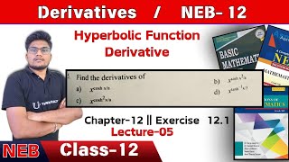 Exercise 12.1 Derivative- 05 | NEB Class 12 Basic Math | U-ThinkCrazy | Rohan Sir