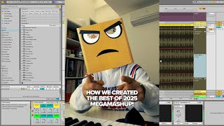 DJS FROM MARS -  HOW WE CREATED THE BEST OF 2025 MEGAMASHUP