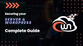 WordPress & Server Security Guide | Complete & Comprehensive guide step-by-step